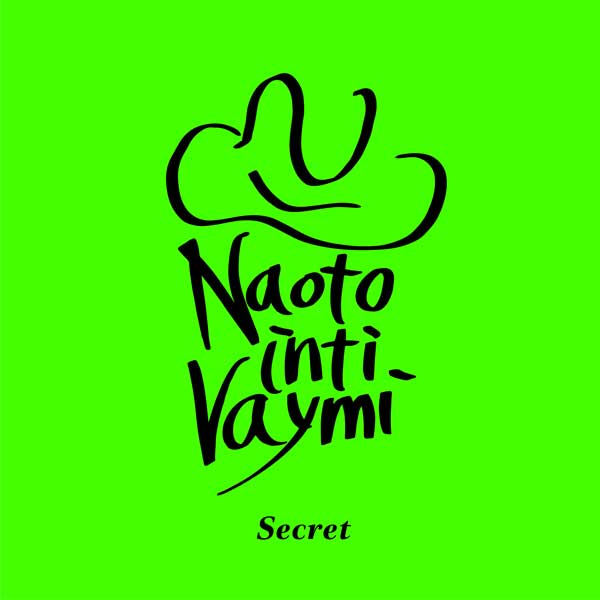 Secret/ナオト・インティライミ-